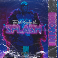 Tyga feat. Moneybagg Yo-Splash (INNOXI Radio edit)