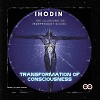 IHodin - Transformation of Consciousness #3(INFINITY  ON MUSIC  PODCAST)