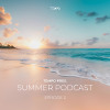 Summer podcast episode 2