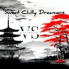 The Sweet Chilli Dreamers [VinylOnly]