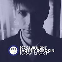 Evgeniy Sorokin - 972 Club Night (30-11-2025) (Netherlands)