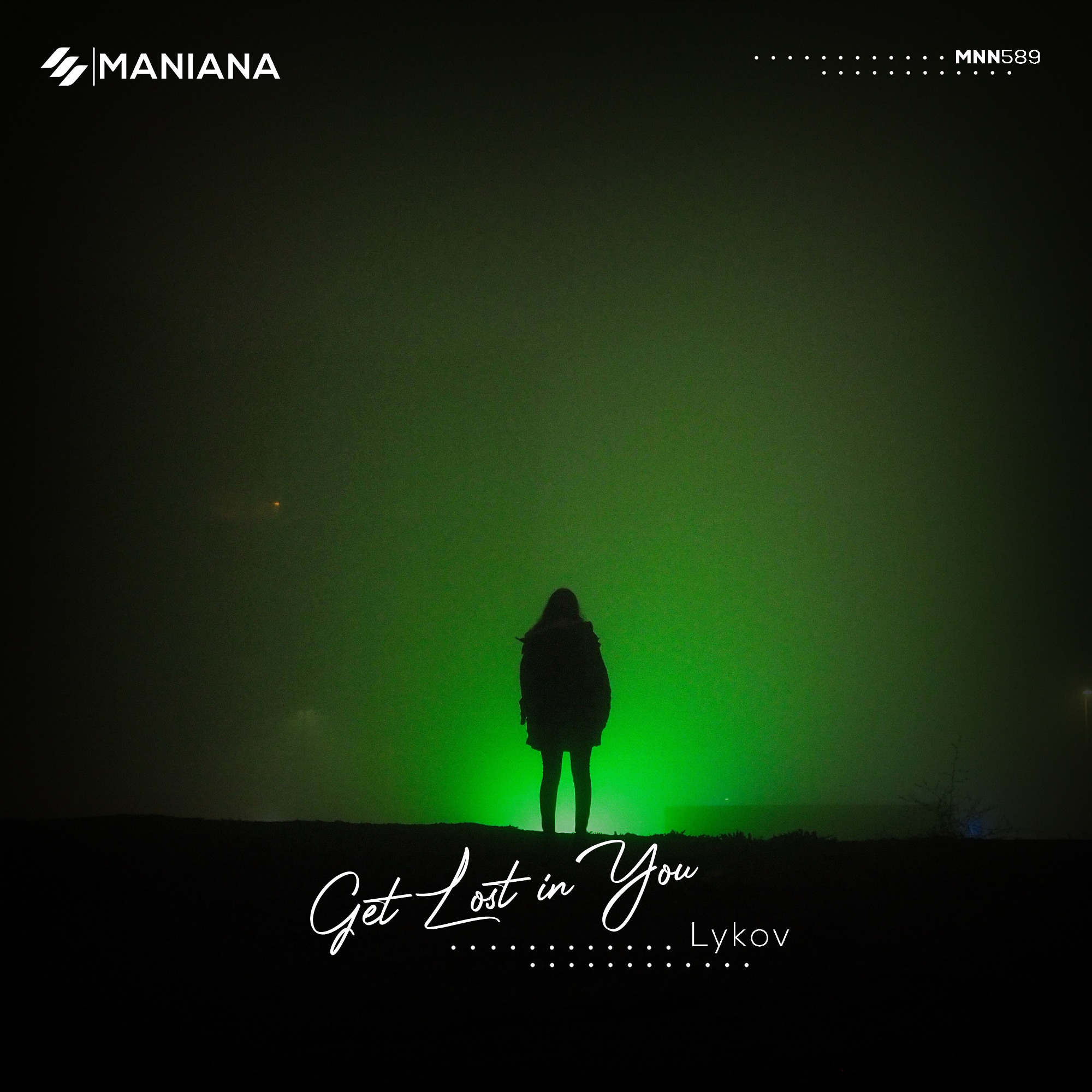 Get lost in you (Extended Mix) [Maniana Records] episode artwork