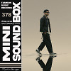 Mini Sound Box Volume 378 (Weekly Mixtape)