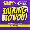 Andrey Pitkin feat. Christina Novelli - Talking to You (Ivan Spell Radio Mix)