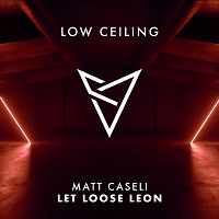 Matt Caseli - LET LOOSE LEON