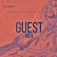 Funkey - Guest Mix (INFINITY ON MUSIC)