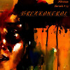 Breakontrol (breaks tech mix # 73)