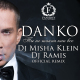 Данко - Ты не такая как все (Dj Misha Klein & Dj Ramis official remix)