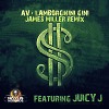 AV & Lamborghini Gini - Cash (feat. Juicy J) (James Miller Remix)