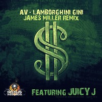 AV & Lamborghini Gini - Cash (feat. Juicy J) (James Miller Remix)