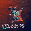 juicy m & luka caro feat. enrique dragon - obey (extended mix)