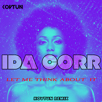 Ida Corr - Let me Think About It (Kovtun Remix 2019)