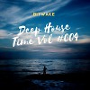 Deep House Time Vol #004