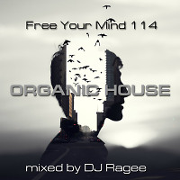 Free Your Mind 114 (Organic House)