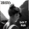 Don't Run