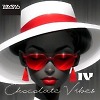 Chocolate Vibes IV