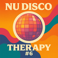 Nu Disco Therapy #6