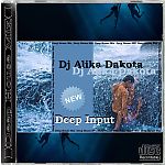 Dj Alika Dakota-Deep Input (Deep House Mix)