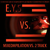 E.Y.S (katey-dogss) - Два часа (140 ударов в минуту) vs. Два сердца вместе (Alexandrov Project)