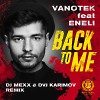 Vanotek feat. Eneli - Back to Me (DJ Mexx & DVJ Karimov Radio Remix)