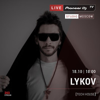 LYKOV - Live @ Pioneer DJ TV / 18.10.2018