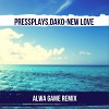  PressPlays, Dako - New Love (Alwa Game Remix) 