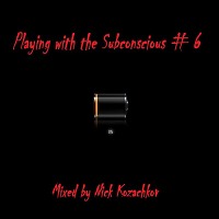 Playing with the Subconscious # 6