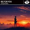Kashirin - Be For You (Radio Edit) [MOUSE-P]