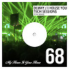I House You 68 - Tech Sessions