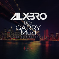 ALXBRO vs Garry Mud - So Deep Podcast (b2b - 1x1) [November 2022]