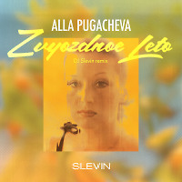 Alla Pugacheva - Zvyozdnoe Leto (DJ Slevin remix)