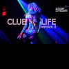 Club life version II
