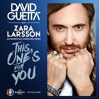 David Guetta feat. Zara Larsson – This One's For You (DJ Favorite & DJ Kharitonov Remix)v