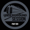 Underground Session 001