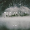 M I N O R I K A  Episode I ( For Soul)
