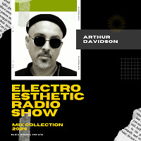 Electro Esthetic Radio Show - 246