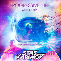 DJ KARIMOV - PROGRESSIVE LIFE (AUTO MIX)