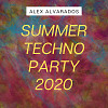 SUMMER TECHNO PARTY 2020 (Entry June 12, 2020)