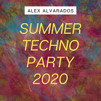 SUMMER TECHNO PARTY 2020 (Entry June 12, 2020)