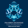 Efim Kerbut, Beatline - Techtronic (Green Ketchup Remix) [CUT]