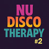 Nu Disco Therapy #2