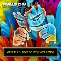 Maxx Play - Deep Down (2NICA Remix)