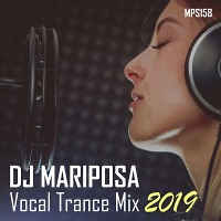 Vocal Trance Mix 2019 by DJ Mariposa