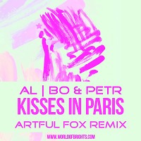 al l bo, Petr - Kisses In Paris (Artful Fox & The Soap Opera Remix)