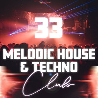 CLUB 33 (Melodic House & Techno)