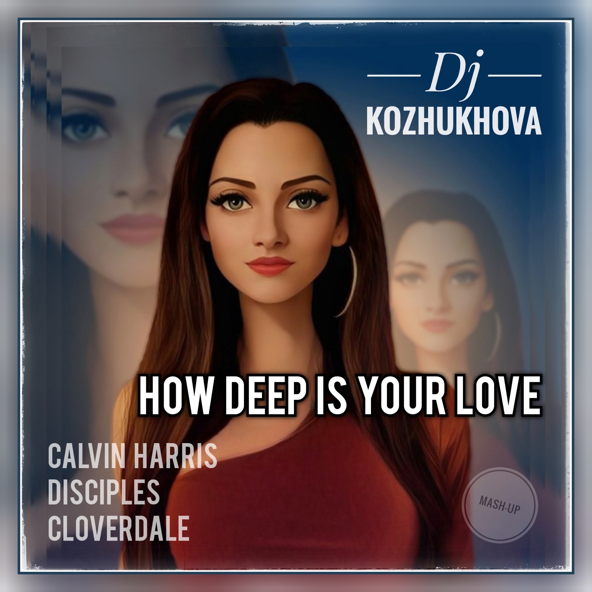 Calvin Harris, Disciples &amp; Cloverdale - <b>How</b> <b>deep</b> <b>is</b> <b>your</b> <b>love</b> (Dj K...