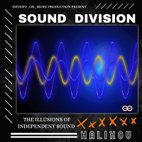 DJ HALIKOV - Sound Division (INFINITY ON MUSIC)