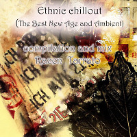 Ethnic chillout (The Best New Age and Ambient)
