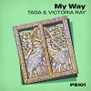Taga & Victoria Ray - My Way