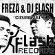 Freza & DJ Flash - Cosmogirl (Original Mix)